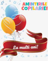 Amintirile Copilariei